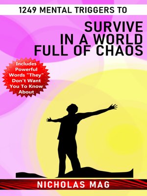 cover image of 1249 Mental Triggers to Survive in a World Full of Chaos